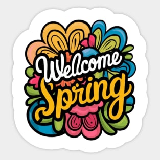 Welcome spring Sticker